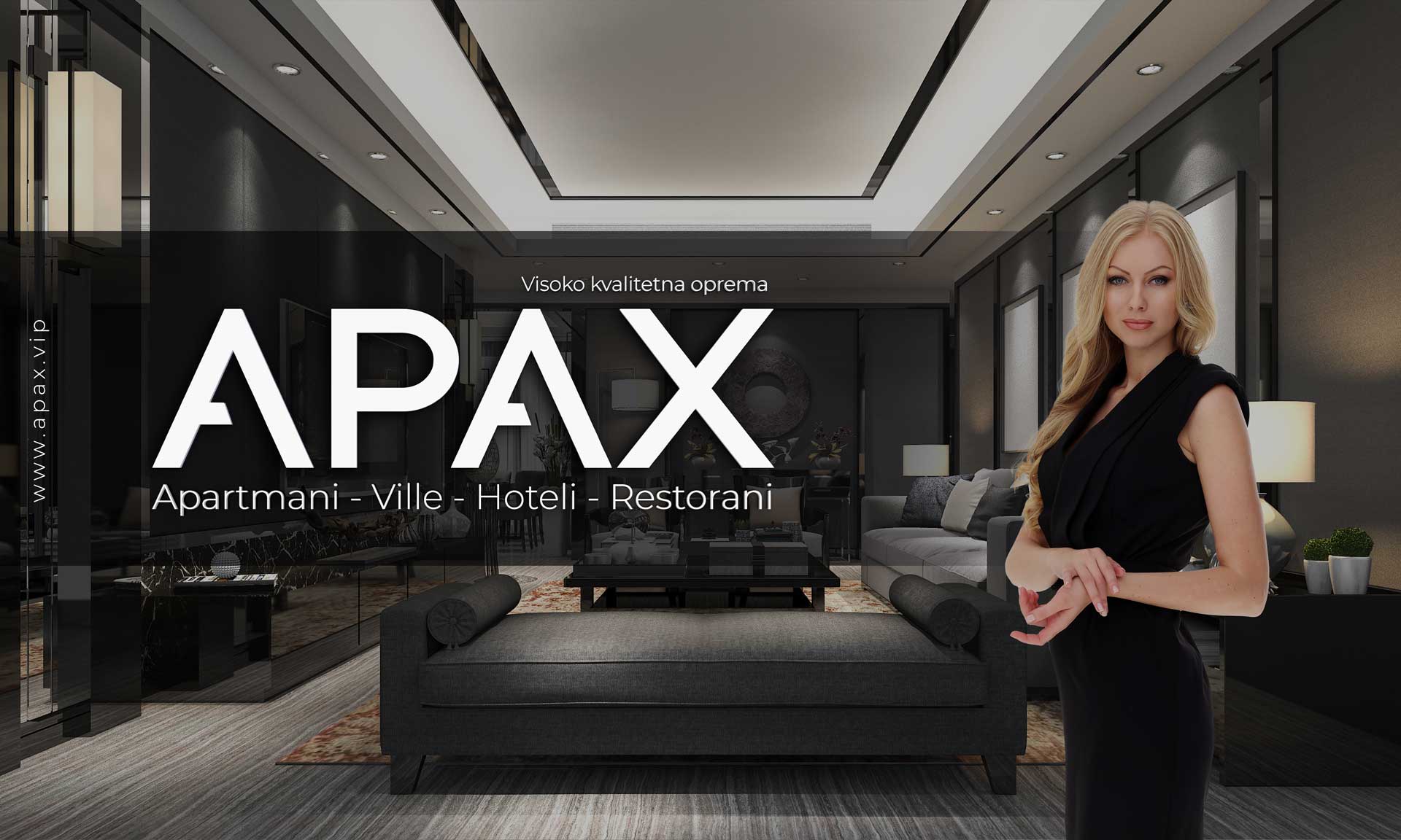 Namještaj za opremanje apartmana, villa, hotela. Visoka standardi Austrijske kvalitete. APAX.vip